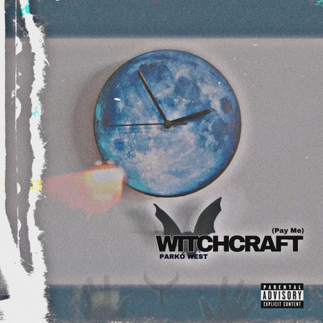 Witchcraft (Pay Me) | Boomplay Music