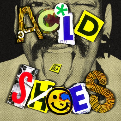 Acid Shoes | Boomplay Music