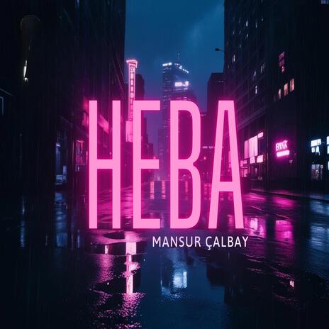 Heba | Boomplay Music