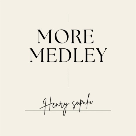 More Medley | Boomplay Music