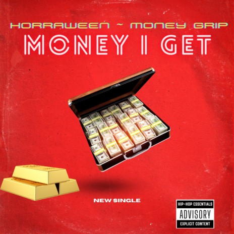 Money I Get ft. Money Grip | Boomplay Music
