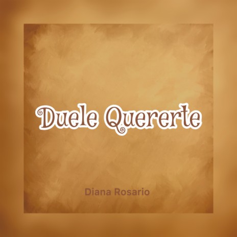 Duele quererte | Boomplay Music