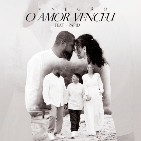 O Amor Venceu ft. Papid | Boomplay Music