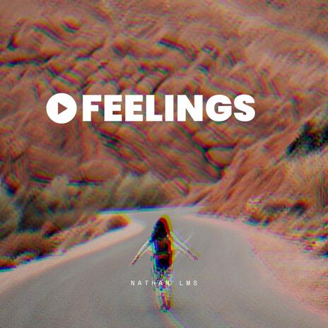 Feelings | Boomplay Music