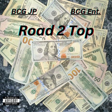 Road 2 Top | Boomplay Music