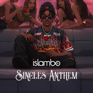 Singles Anthem lyrics | Boomplay Music