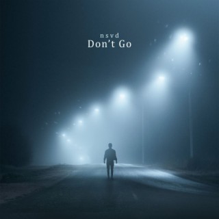 Don't Go