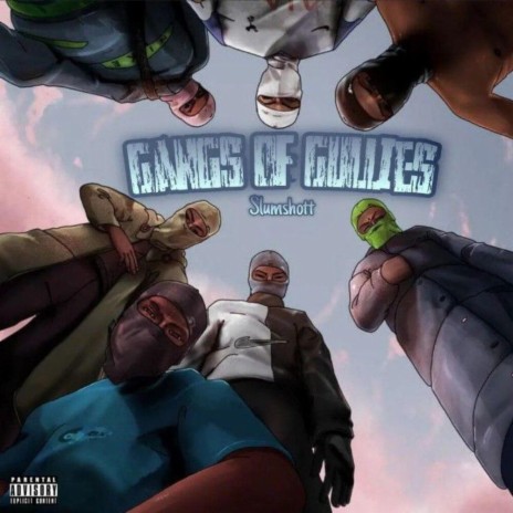 Gangs Of Gullies | Boomplay Music