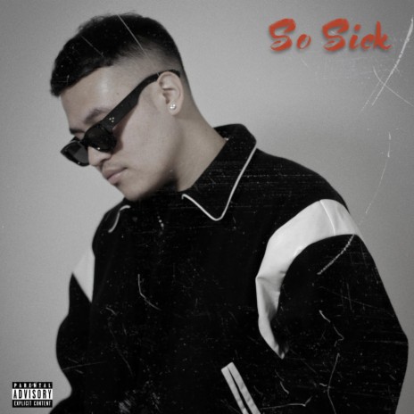 So Sick | Boomplay Music