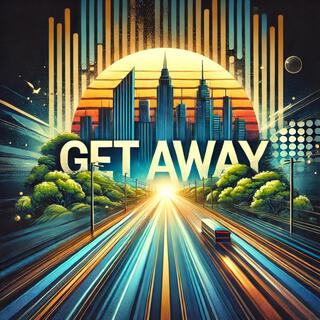 Get Away