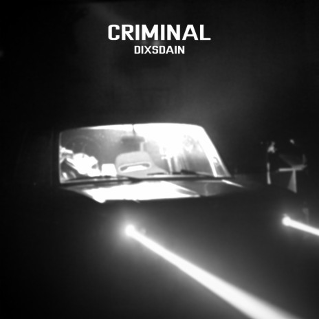 Criminal | Boomplay Music