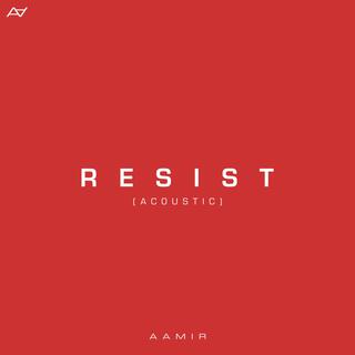 Resist (Acoustic)