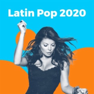 Latin Pop 2020