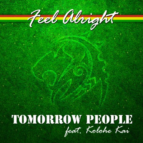 Feel Alright ft. Kolohe Kai | Boomplay Music