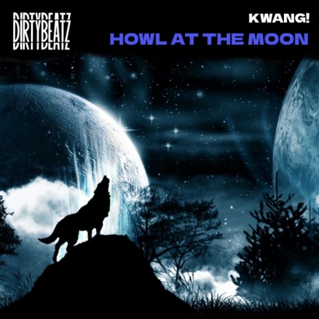 Howl at the moon | Boomplay Music