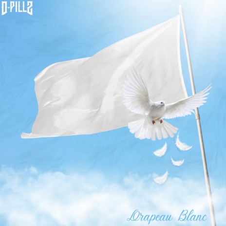 Drapeau Blanc | Boomplay Music