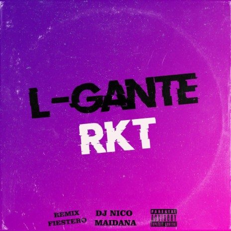 L-Gante RKT - Fiestero | Boomplay Music
