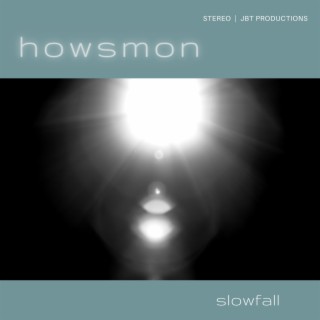 Slowfall