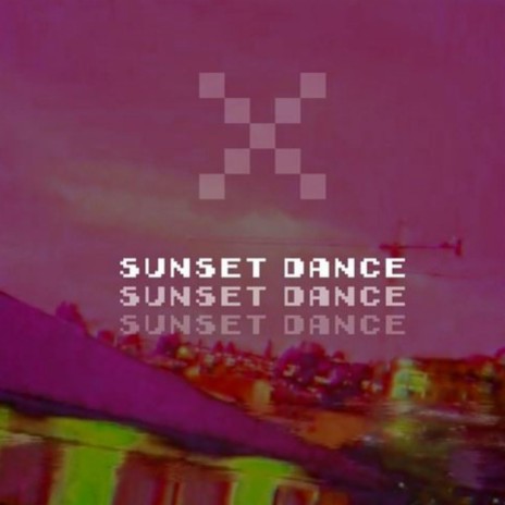 Sunset Dance | Boomplay Music