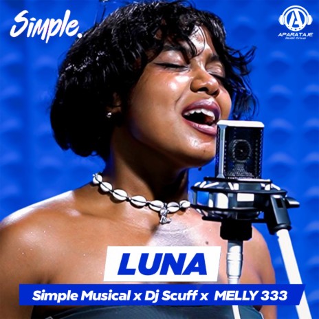 LUNA (Simple) ft. Melly 333 & Simple Musical | Boomplay Music