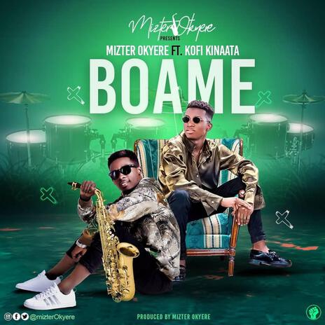 Boame ft. Kofi Kinaata | Boomplay Music