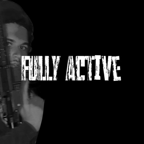 Fully Active | Boomplay Music