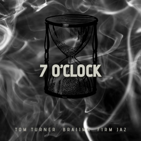 7 o'clock ft. Braiima & Firm Ja2 | Boomplay Music