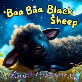 Baa Baa Black Sheep