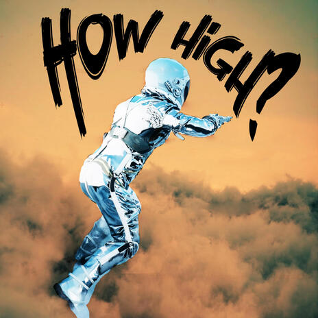 How High? | Boomplay Music