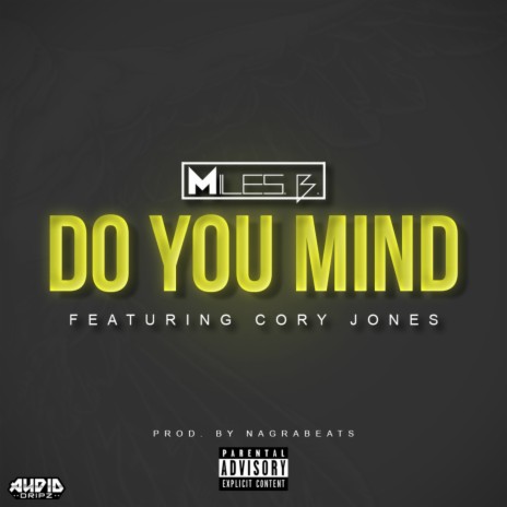 Do You Mind (feat. Cory Jones) | Boomplay Music