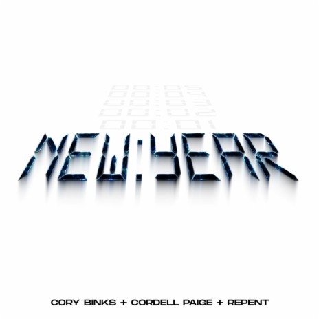 new year ft. Cordell Paige & Repent | Boomplay Music