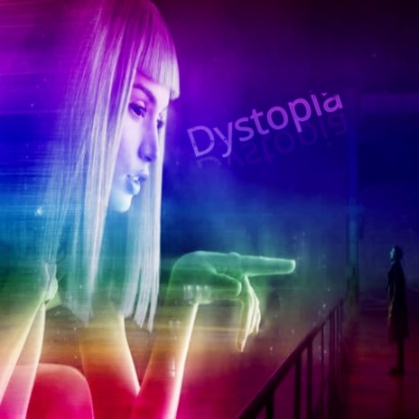 Dystopia | Boomplay Music