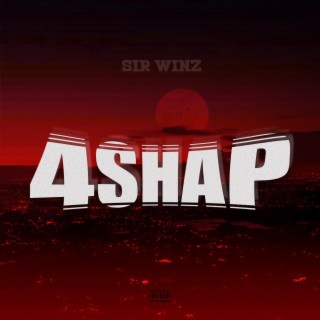 4shap lyrics | Boomplay Music