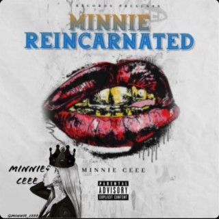 Minnie Reincarnated