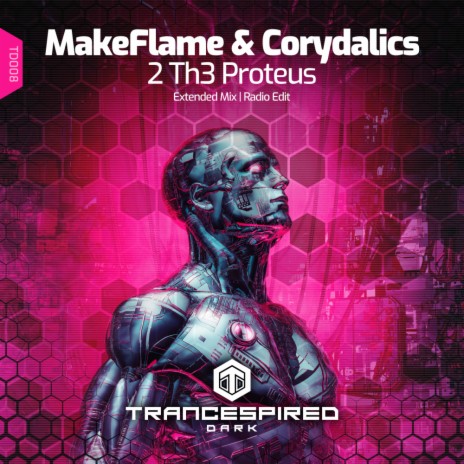 2 Th3 Proteus (Radio Edit) ft. Corydalics