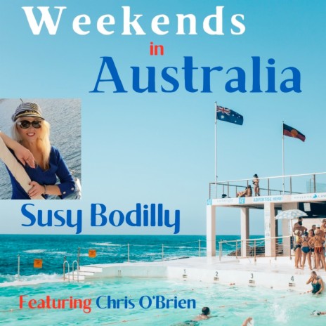 Weekends in Australia ft. Chris O'Brien | Boomplay Music