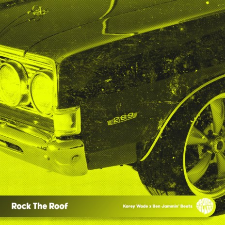 Rock the Roof ft. Ben Jammin' Beats