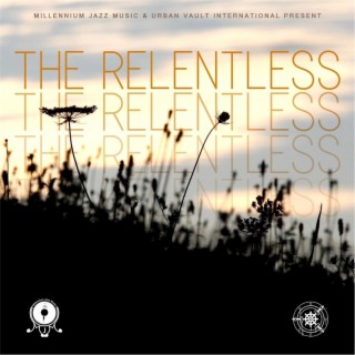 The Relentless