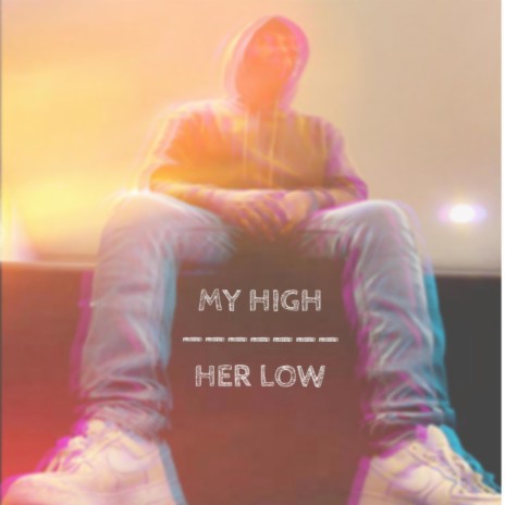 My High/Her Low