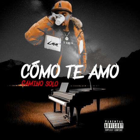 COMO TE AMO | Boomplay Music