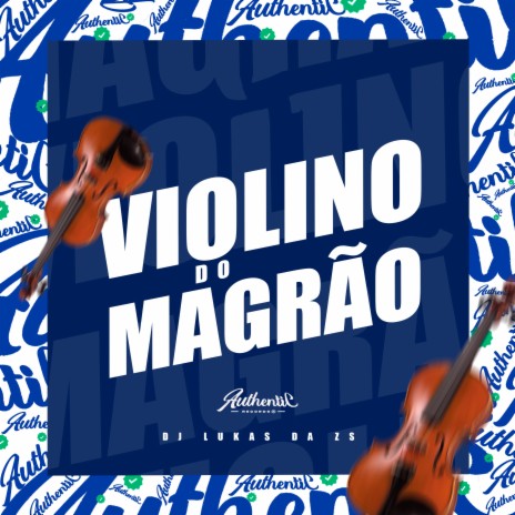 Violino do Magrão | Boomplay Music