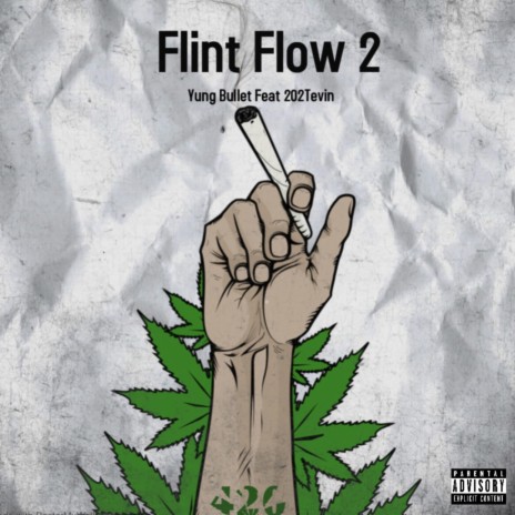 Flint Flow 2 ft. 202Tevin | Boomplay Music