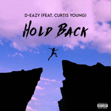 Hold Back (feat. Curtis Young) | Boomplay Music