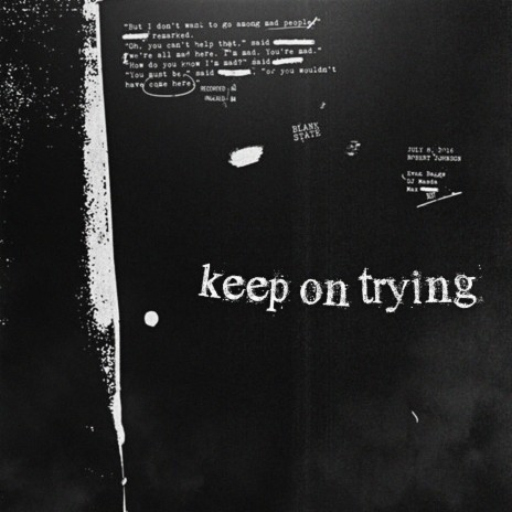 Keep On Trying | Boomplay Music