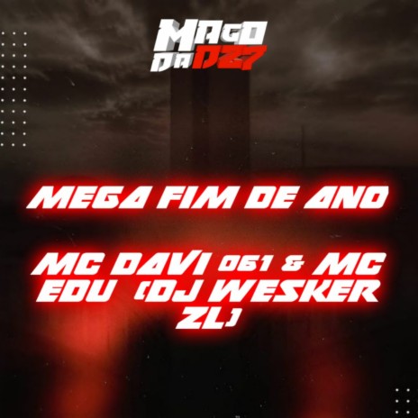 MEGA FIM DE ANO | Boomplay Music