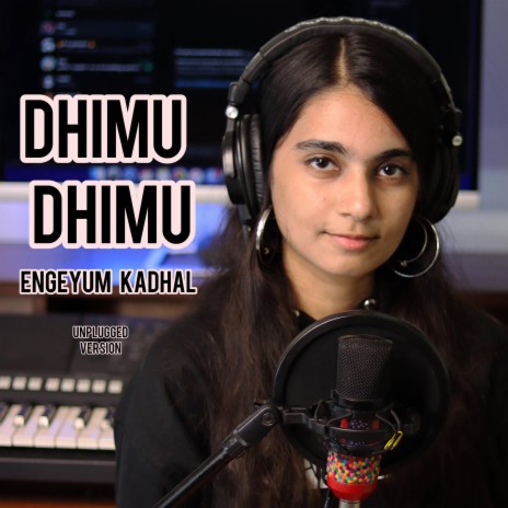 Dhimu Dhimu Engeyum Kadhal (Female) | Boomplay Music