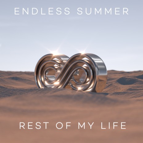 Rest Of My Life ft. Sam Feldt, Endless Summer & Sadie Rose Van | Boomplay Music