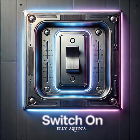 Switch on | Boomplay Music