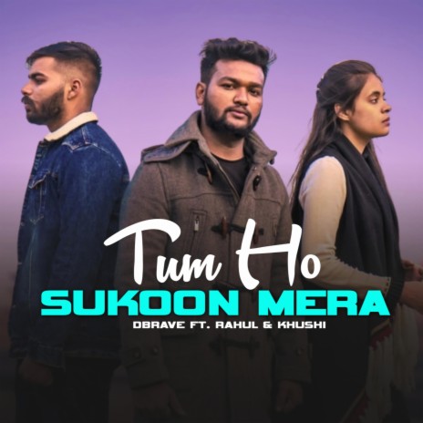 Tum Ho Sukoon Mera | Boomplay Music