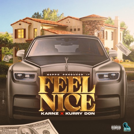 Feel Nice.wav ft. KurryDon | Boomplay Music